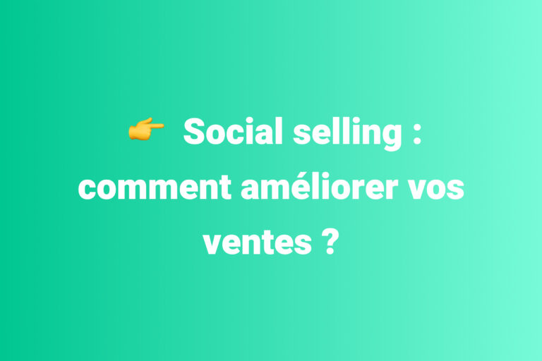 social selling immobilier
