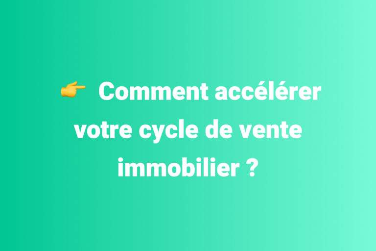 cycle de vente immobilier